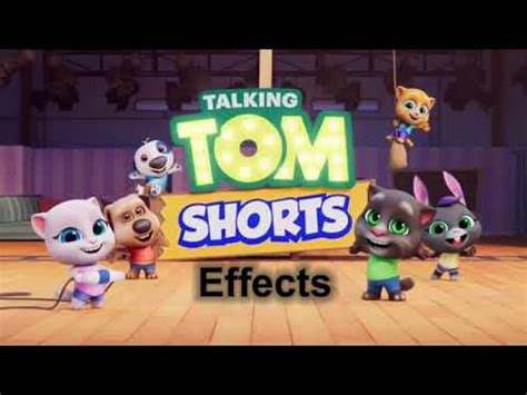 My Talking Tom Friends Shorts 2020 2021 Effects Sponsored By Preview