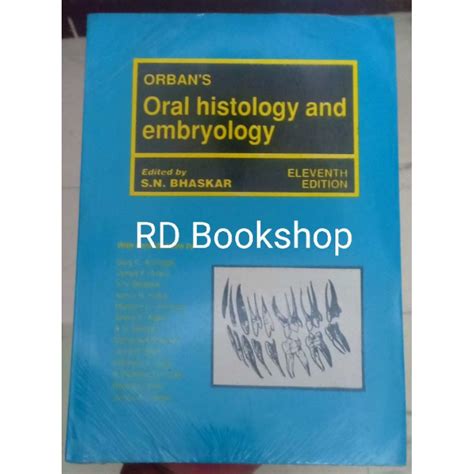 Oral Histology And Embryology By Orban S Shopee Philippines