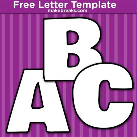 Free Printable Bold Letters Templates - Make Breaks