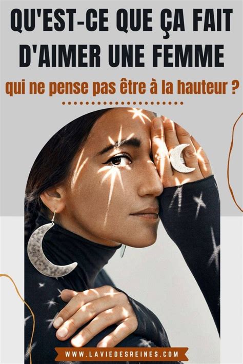 Qu Est Ce Que A Fait D Aimer Une Femme Qui Ne Pense Pas Tre La