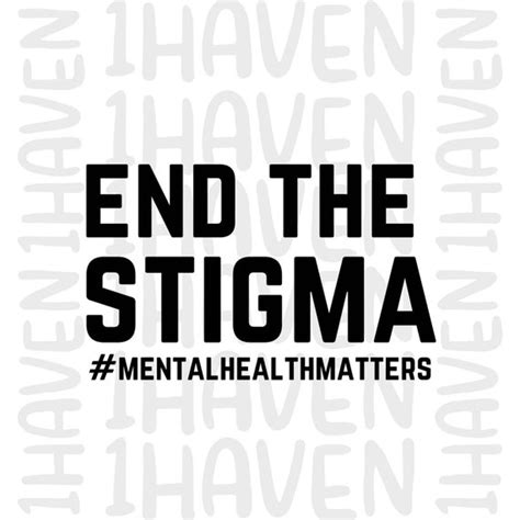 End The Stigma Png Mental Health Matters Svg Cut File Drawing And Illustration Digital Pe