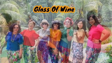 Glass Of Wine Line Dance Youtube