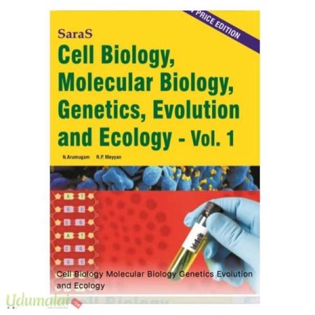 Cell Biology Molecular Biology Genetics Evolution And Ecology Vol