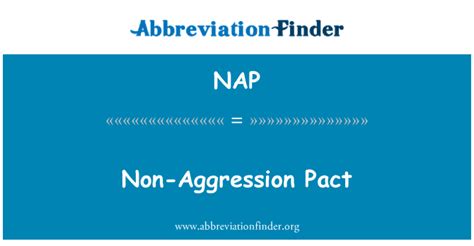 NAP Definition: Non-Aggression Pact | Abbreviation Finder