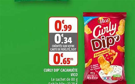 Offre Curly Dip Cacahu Te Vico Chez Coccinelle Express