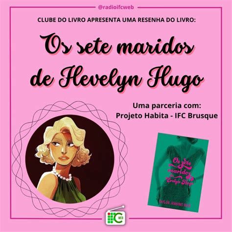 Resenha Os Sete Maridos De Evelyn Hugo IFC WEB