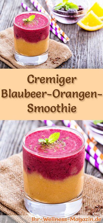 Blaubeer Orangen Smoothie Gesundes Rezept Zum Abnehmen Smoothie