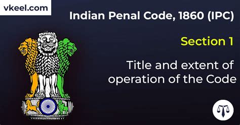 Section 1 Indian Penal Code 1860 IPC Title And Extent Of Operation