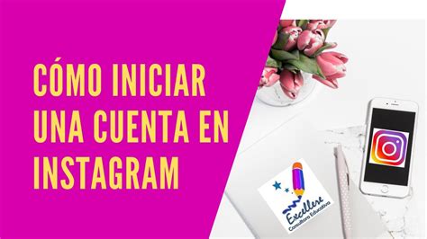 Cómo iniciar mi cuenta en Instagram YouTube