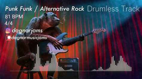 Punk Funk Alternative Rock Drumless Track 81 Bpm No Drums Backing Track Jam For