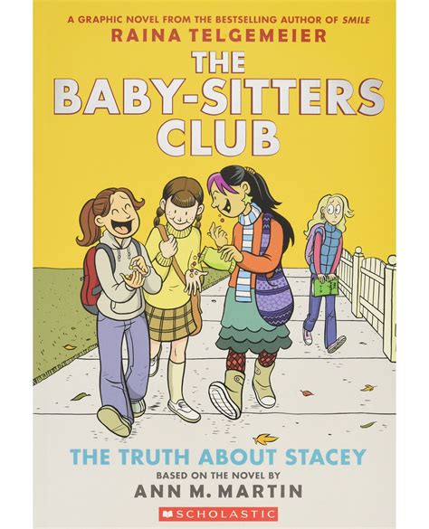 The Baby Sitters Club Graphic Novel 2 The Truth About Stacey Full