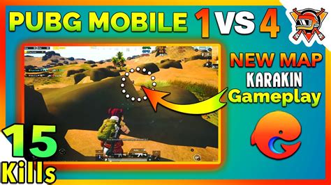 PUBG Mobile New Karakin Map Gameplay Solo Vs Squad 1 Vs 4 Noob