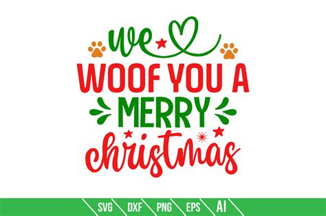 We Woof You A Merry Christmas Graphic By Teeking Creative Fabrica