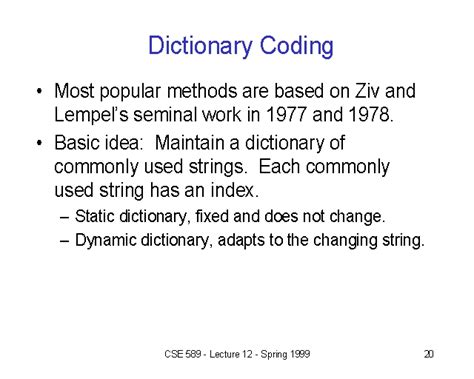 Dictionary Coding