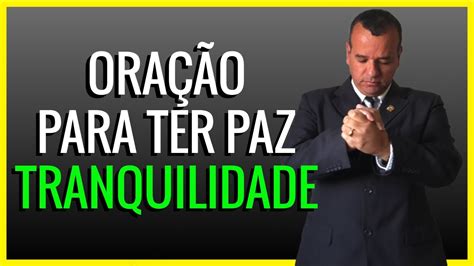 Oração para Encontrar Paz e Tranquilidade Deus YouTube