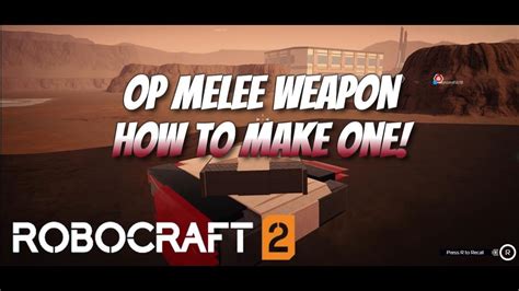 How To Make An OP Melee Weapon In Robocraft 2 YouTube