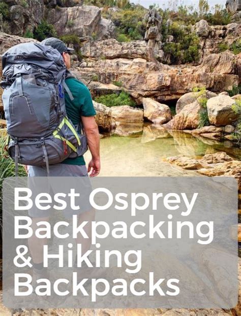 Best Osprey Backpacking & Hiking Backpacks [Dec 2024 Guide]