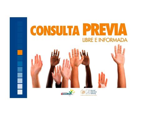 Consulta Previa Libre E Informada Fundaci N Construir