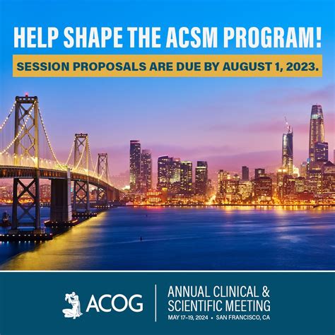 Acog On Twitter Acog Is Accepting Session Proposals For Our