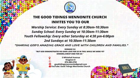 Good Tidings Mennonite Church Sunday School Sunday Worship Service May