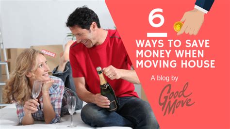 Six Money Saving Tips When Moving House Goodmove