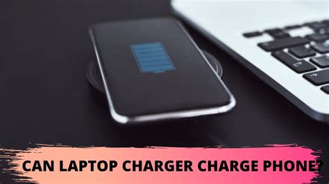 Can Laptop Charger Charge Phone PortablePowerGuides