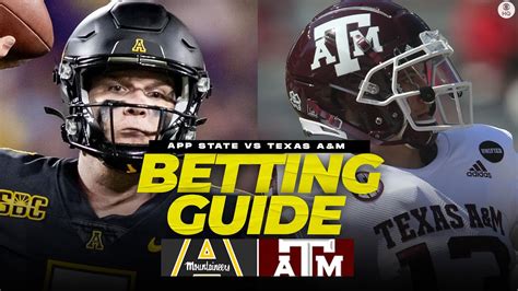 App State Vs No 6 Texas Aandm Betting Guide Free Picks Props Best