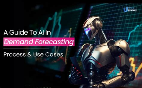 Ai In Demand Forecasting Process And Use Cases Ideausher