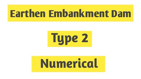 Earthen Embankment Dam Numerical Type Hydropower Engineering