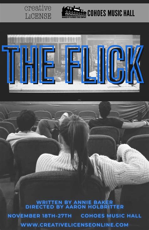 Creative License presents The Flick — Creative License Theater Collective