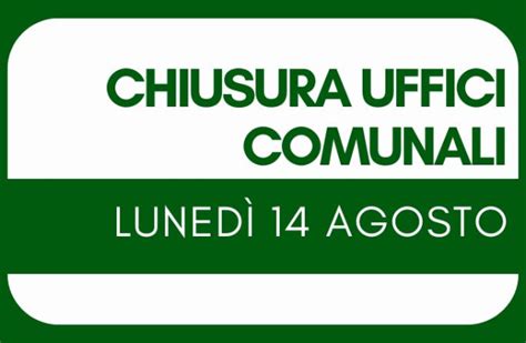 Chiusura Uffici Comunali Agosto Comune Di Pero