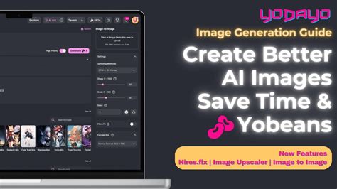 Create Better Ai Images Save Time And Yobeans On Yodayo Ai Youtube