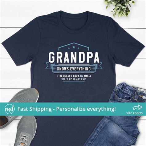 Grandpa Knows Everything T Shirt Funny Grandpa Shirt Fathers Day