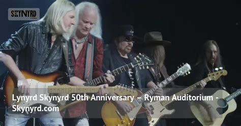 Lynyrd Skynyrd 50th Anniversary Ryman Auditorium