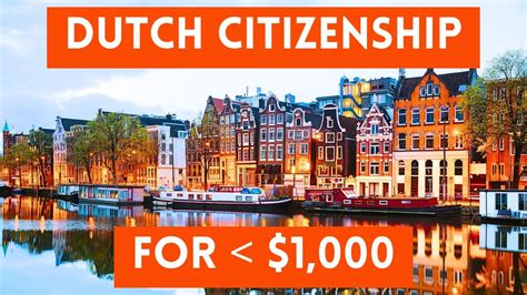 How To Get Netherlands Citizenship For Cheap Dutch Passport Youtube