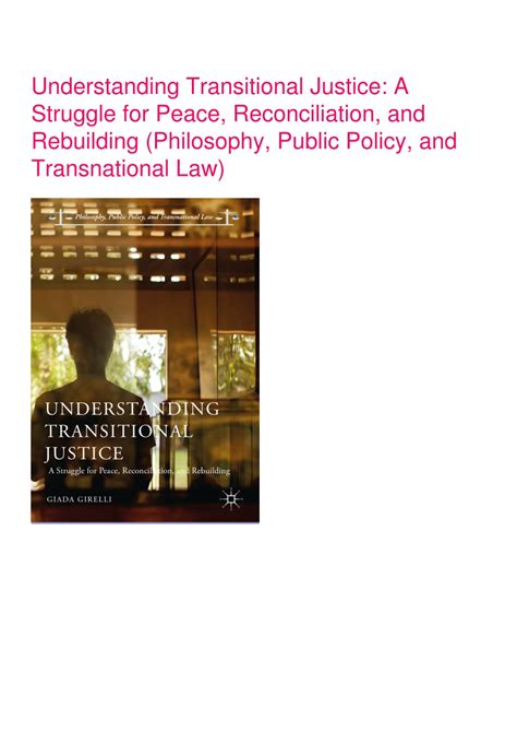 Ppt Get Pdf Download Understanding Transitional Justice A Struggle