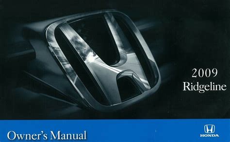 2009 Honda Ridgeline Owners Manual User Guide Reference Operator Book