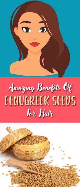 20 Amazing Benefits Of Fenugreek Seeds For Skin Hair And Health