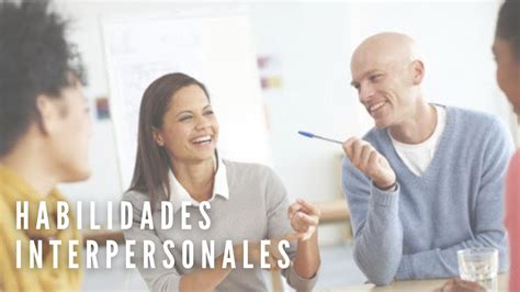 Habilidades Interpersonales IDEO