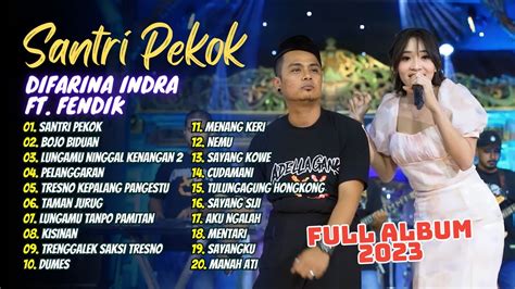 Difarina Indra Ft Fendik Santri Pekok Bojo Biduan Pelanggaran