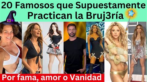 Famosos Que Supuestamente Practican La Bruj R A Desde Shakira A