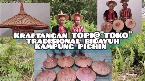 Handcraft Made From Kampung Pichin Traditional Hat Cap Toko From