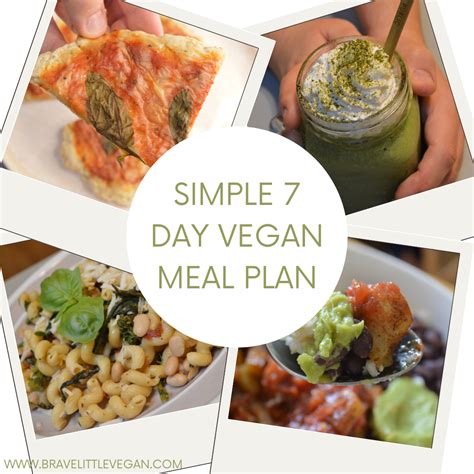 New To Veganism? Get Started With This Simple 7 Day Meal Plan – Brave ...