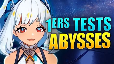 MES PREMIERS TESTS DANS LES NOUVELLES ABYSSES Genshin Impact FR YouTube