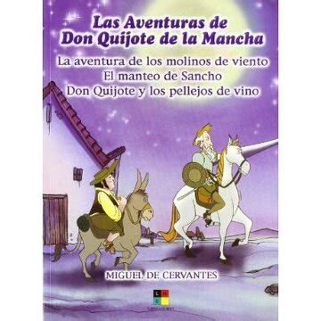 Libro Aventura Molinos De Viento Aventuras Don Quijote De La Mancha