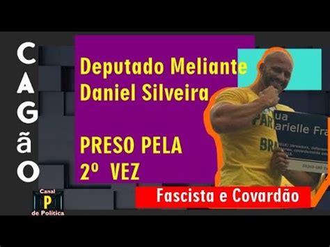 Deputado Bolsonarista Daniel Silveira Preso 2ª Vez e foge pulando muro