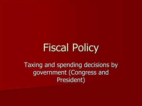 Ppt Fiscal Policy Powerpoint Presentation Free Download Id 276036