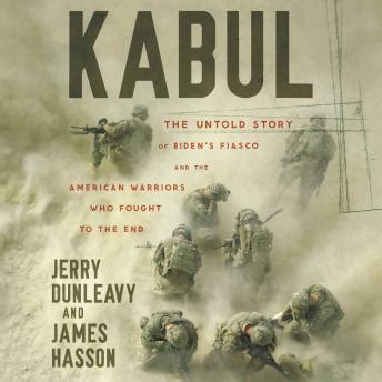 Listen Free To Kabul The Untold Story Of Biden S Fiasco And The