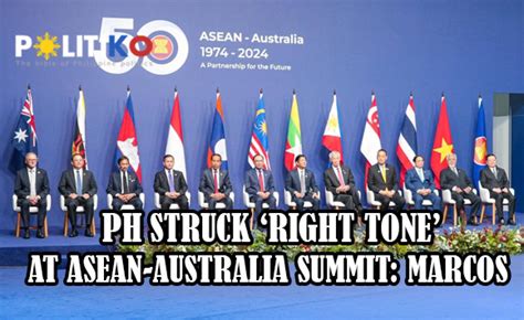 Watch Ph Struck Right Tone At Asean Australia Summit Marcos