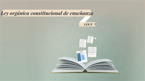 Ley orgánica constitucional de enseñanza by Sara L manriquez on Prezi